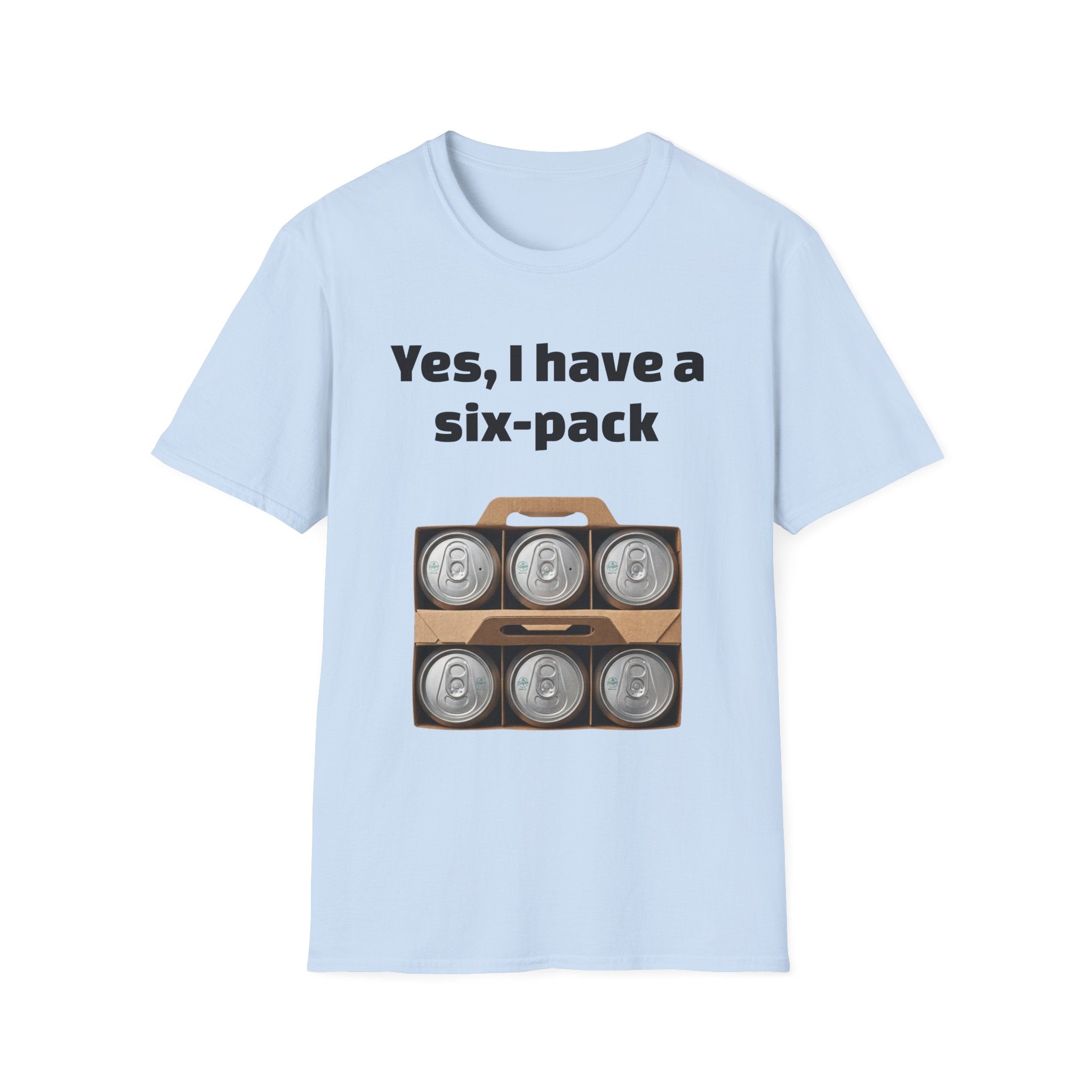 Yes, I have a six-pack tee
