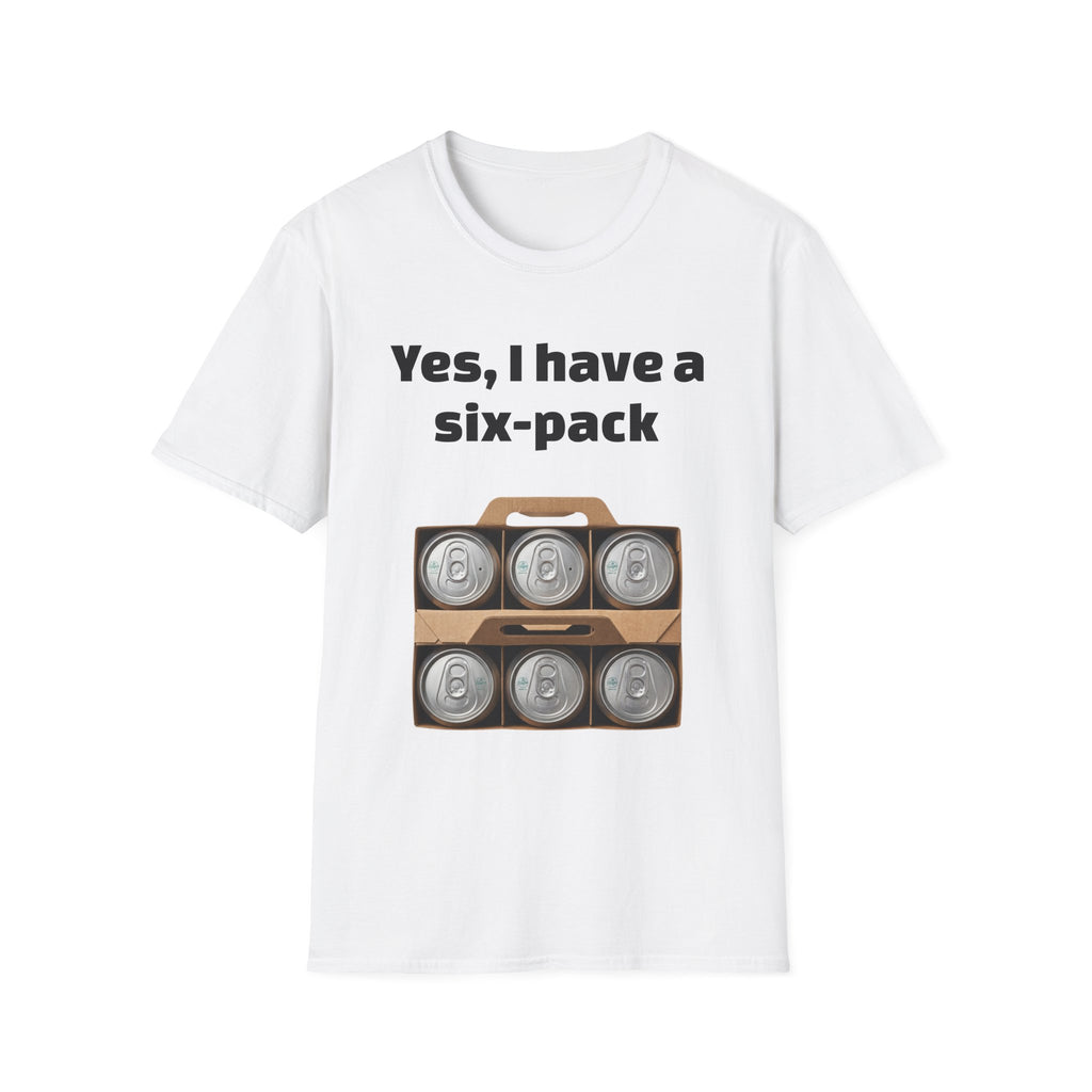 Yes, I have a six-pack tee
